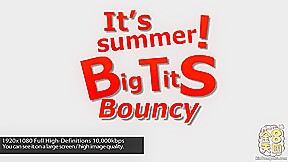 It's Summer Big Tits Bouncy Jacky Joy - Jacky Joy - Kin8tengoku