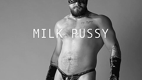 Milk Pussy