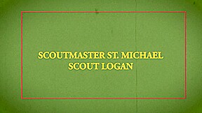 SCOUT LOGAN Chapter 4 - Setting Up Shelter