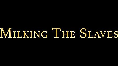THE BOY COLE Chapter 11 - Milking the Slaves